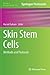 Skin Stem Cells: Methods an...