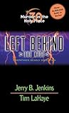 Murder in the Holy Place: Carpathia's Deadly Deception (Left Behind: The Kids, #30)