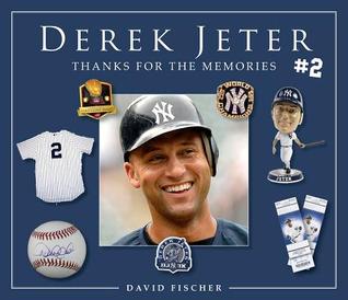 Derek Jeter #2: Thanks for the Memories