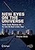 New Eyes on the Universe: Twelve Cosmic Mysteries and the Tools We Need to Solve Them (Springer Praxis Books)