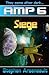 AMP Siege (AMP, #6)
