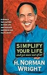 Simplify Your Life and Get More out of It!