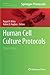 Human Cell Culture Protocols (Methods in Molecular Biology, 806)