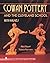 Cowan Pottery and the Cleveland School (A Schiffer Book for Collectors)