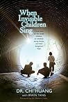 When Invisible Children Sing
