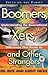 Boomers, Xers, and Other Strangers by Rick Hicks