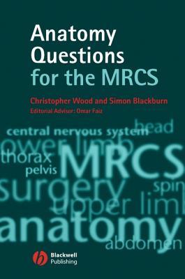 Anatomy Questions for the Mrcs (Kindle Edition)