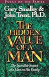 The Hidden Value of Man [with Study Guide]