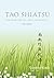 Tao Shiatsu: Life Medicine for the 21st Century