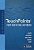 TouchPoints for New Believers by Ronald A. Beers TouchPoints for New Believers by Ronald A. Beers