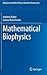 Mathematical Biophysics (Biological and Medical Physics, Biomedical Engineering)