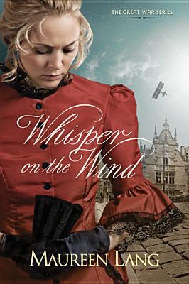Whisper on the Wind (The Great War, #2)