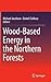 Wood-Based Energy in the No...