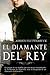 El diamante del Rey (Spanish Edition)