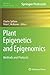 Plant Epigenetics and Epigenomics: Methods and Protocols (Methods in Molecular Biology, 1112)