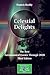 Celestial Delights: The Best Astronomical Events Through 2020 (The Patrick Moore Practical Astronomy Series)