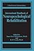 International Handbook of Neuropsychological Rehabilitation (Critical Issues in Neuropsychology)