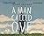 A Man Called Ove by Fredrik Backman