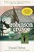 Robinson Crusoe by Daniel Defoe