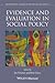 Evidence and Evaluation in Social Policy by Ian Greener