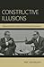 Constructive Illusions: Mis...