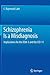 Schizophrenia Is a Misdiagnosis: Implications for the DSM-5 and the ICD-11