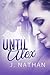 Until Alex