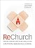ReChurch: Healing Your Way Back to the People of God