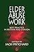 Elder Abuse Work: Best Prac...