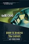 Unmasked (Left Behind: The Kids, #26-28)
