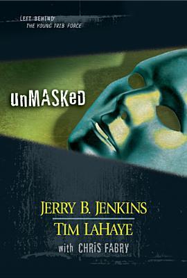 Unmasked (Left Behind: The Kids, #26-28)