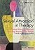 Sexual Attraction in Therapy: Clinical Perspectives on Moving Beyond the Taboo - A Guide for Training and Practice