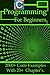 C Programming for Beginners by Harry H. Chaudhary