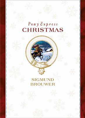 Pony Express Christmas (Hardcover)