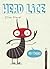 Head Lice by Elise Gravel