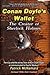 Conan Doyles Wallet: The Creator of Sherlock Holmes: Conan Doyles Wallet: The Creator of Sherlock Holmes