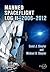 Manned Spaceflight Log II―2006–2012 (Springer Praxis Books, 158)