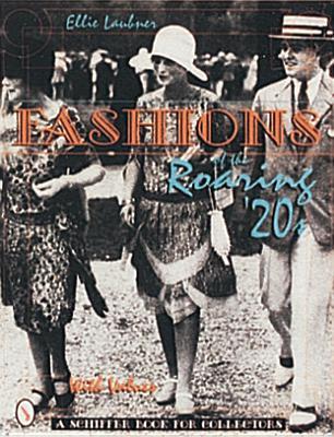 Fashions of the Roaring '20s (A Schiffer Book for Collectors)