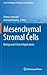 Mesenchymal Stromal Cells: Biology and Clinical Applications (Stem Cell Biology and Regenerative Medicine)