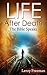 Life After Death: The Bible...