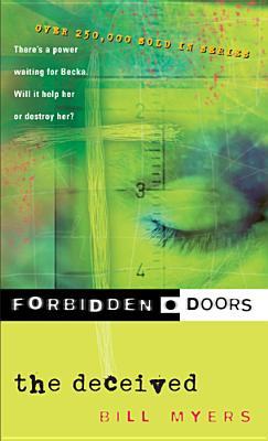 The Deceived (Forbidden Doors, #2)
