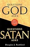 Questions God Asks, Questions Satan Asks