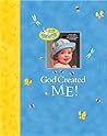 God Created Me! (Little Blessings)
