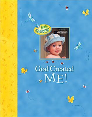 pdf download God Created Me!: A Memory Book of Baby's First Year