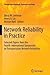 Network Reliability in Practice: Selected Papers from the Fourth International Symposium on Transportation Network Reliability (Transportation Research, Economics and Policy)