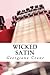 Wicked Satin by Georgiana Crane