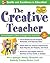 The Creative Teacher by Steve Springer