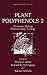 Plant Polyphenols 2 - Chemistry, Biology, Pharmacology, Ecology (BASIC LIFE SCIENCES Volume 66)