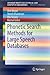 Phonetic Search Methods for Large Speech Databases (SpringerBriefs in Speech Technology)