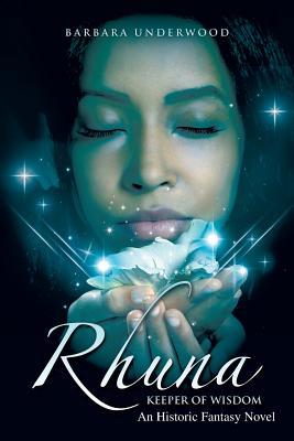 Keeper of Wisdom (Rhuna, #1)